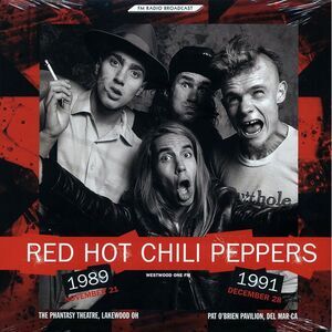 Red Hot Chili Peppers - Westwood One FM: The Phantasy Theatre, Lakewood, OH Nove